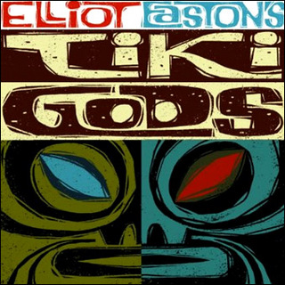 Elliot Easton's Tiki Gods.jpg